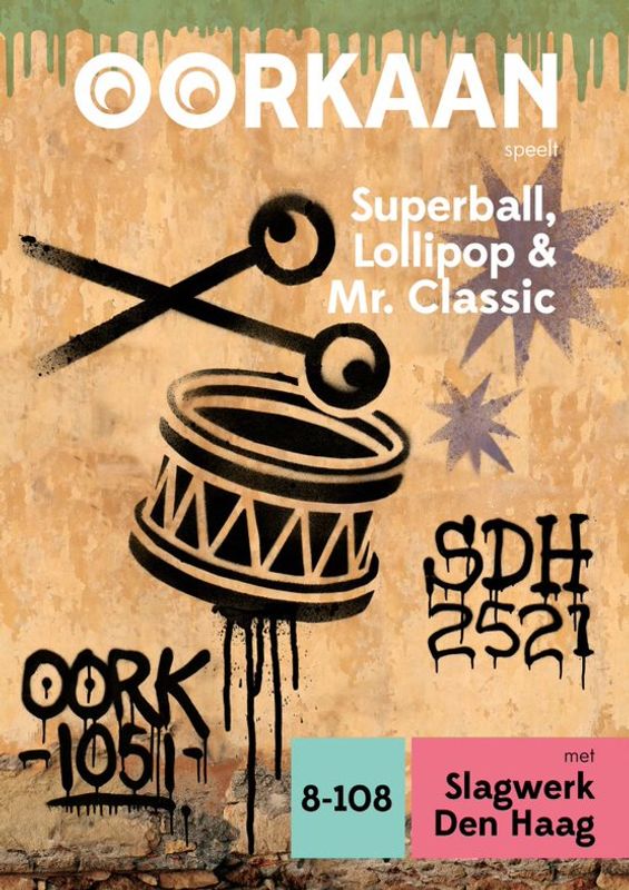 Superball, Lollipop & Mr. Classic (8+)